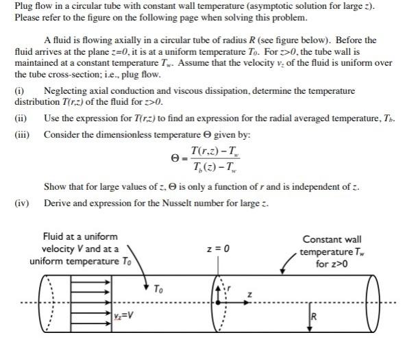  Plug flow in a circular tube with constant wall temperature (asymptotic