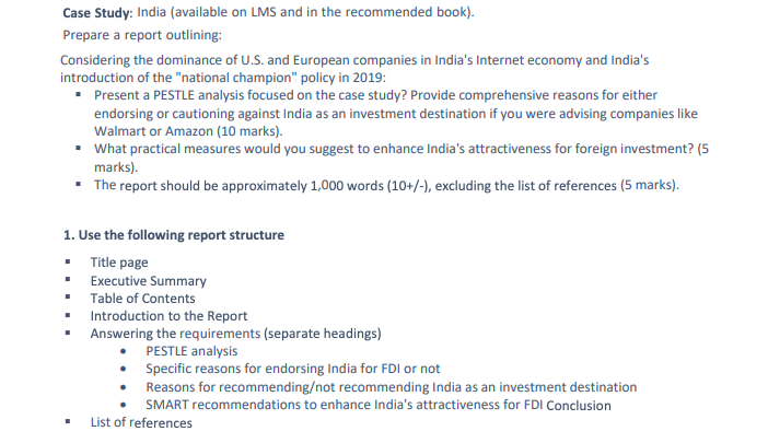 Case Study: India (available on LMS and in the recommended book).