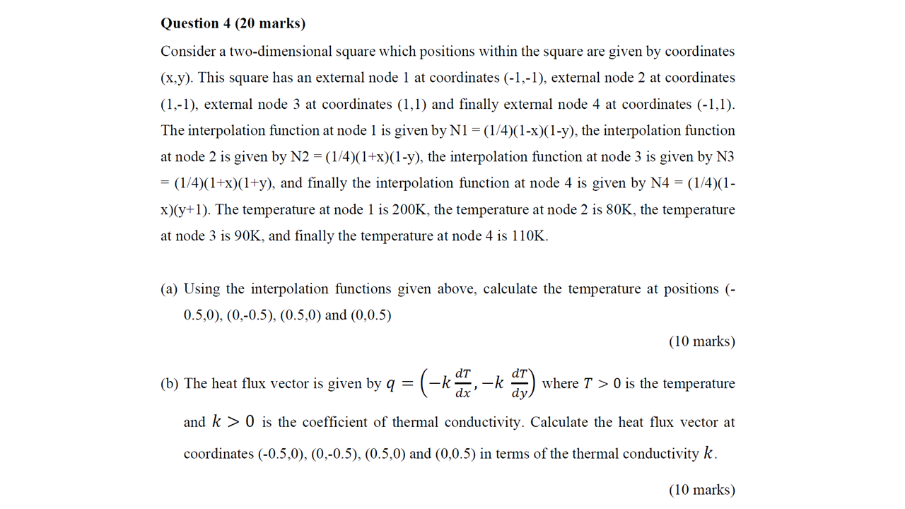  Question 4 (20 marks) Consider a two-dimensional square which positions within