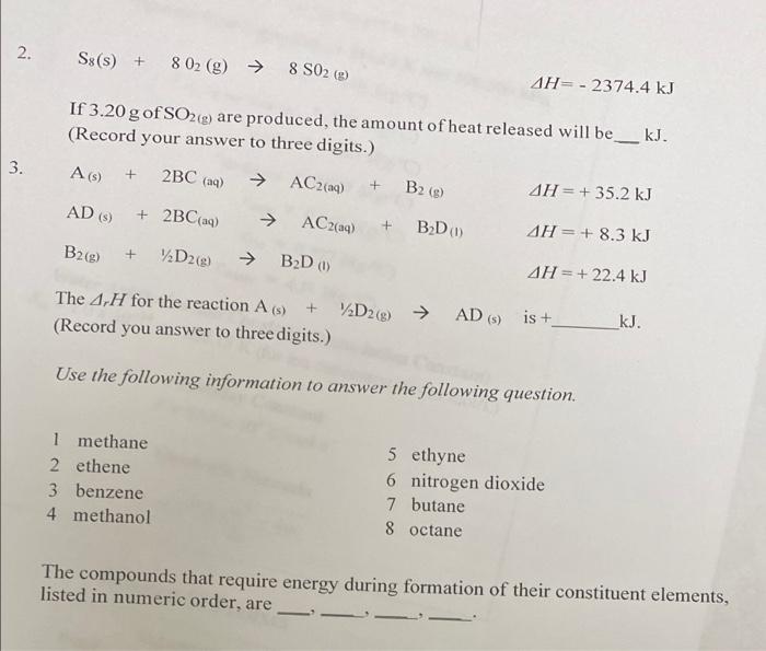 (g) AH= -2374.4 kJ kJ. If 3.20 g of SO2(g) are produced,