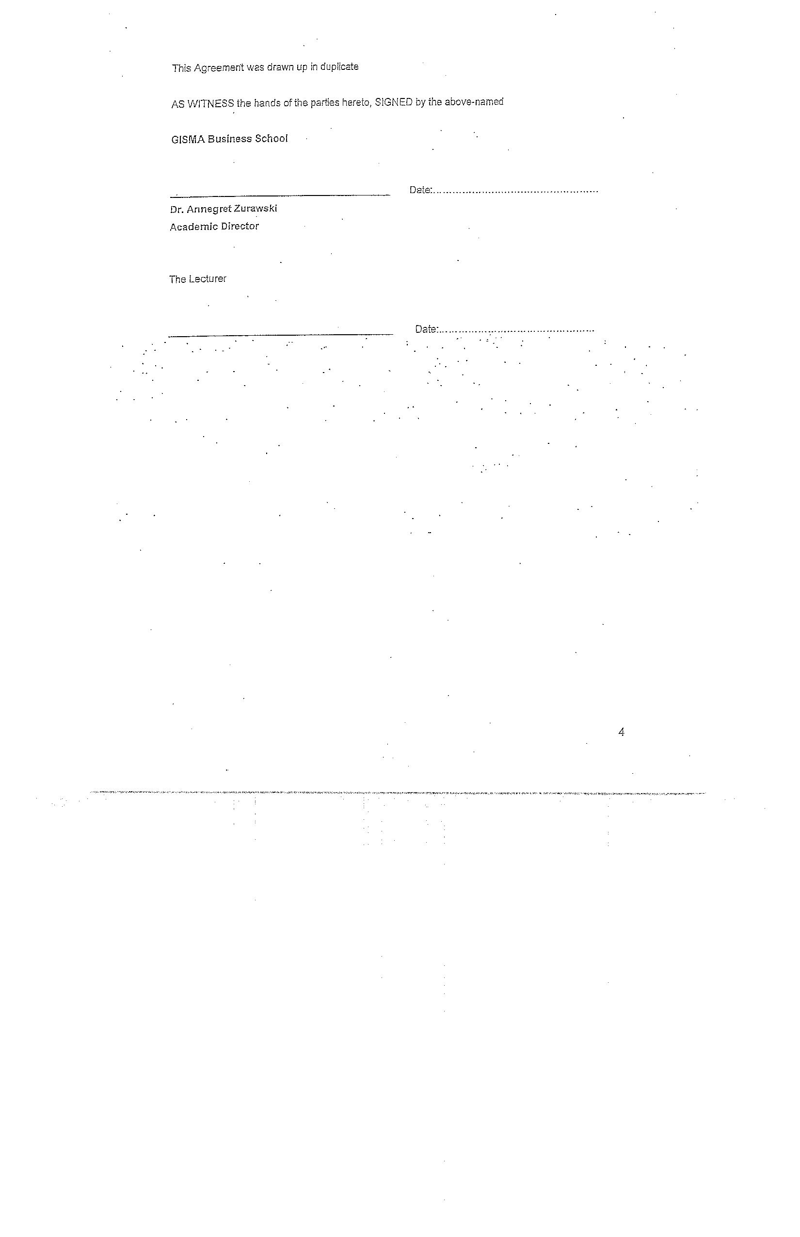 of thesee. None of these \fGISMA Lecturer Agreement AGREEMENT TO RENDER FREELANCE