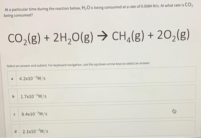 average rate At a particular time during the reaction below, H2O is