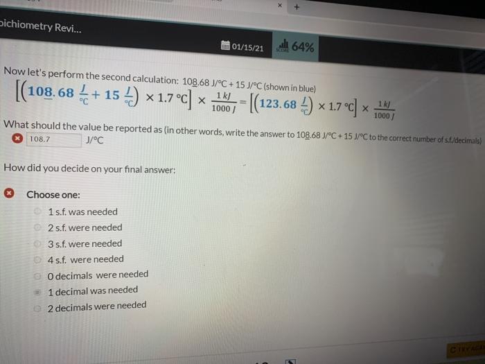 all 64% The third calculation: 123.68 J/C x 1.7C was performed in