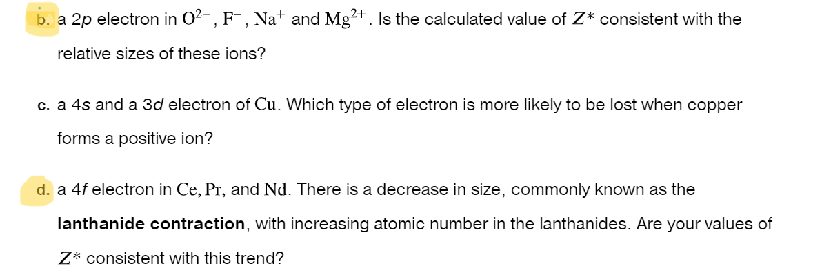  b. a 2p electron in O2-,F-,Na+and Mg2+. Is the calculated value