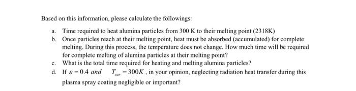 processes are often used to provide surface protection for materials exposed to