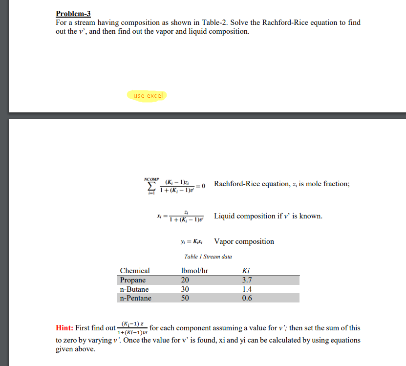  Problem-3 For a stream having composition as shown in Table-2. Solve