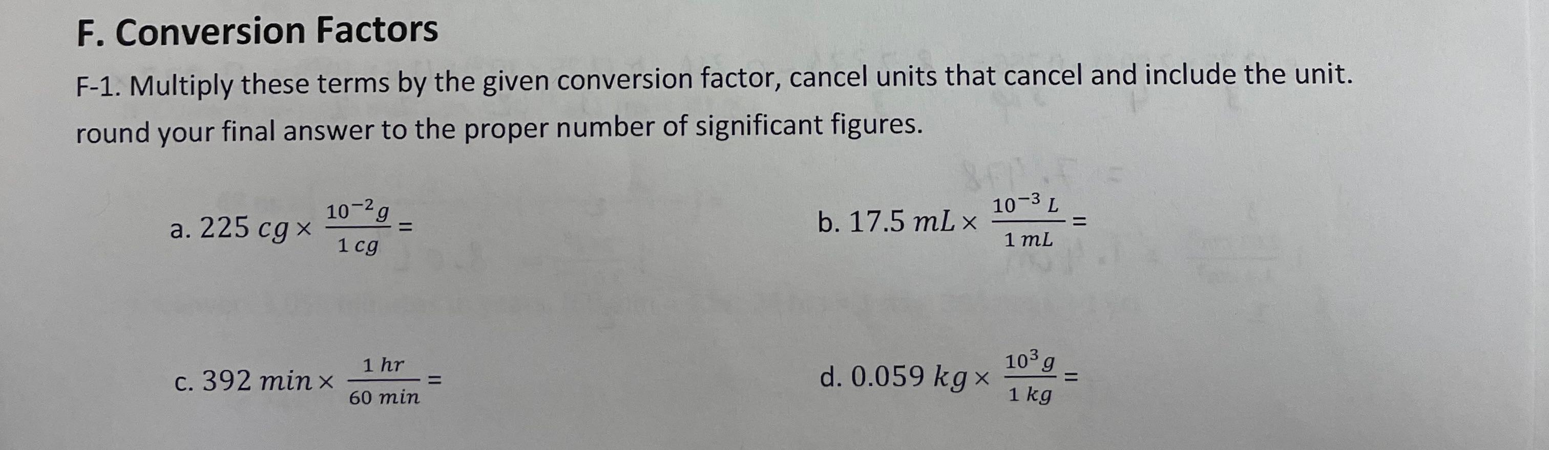  F. Conversion Factors F-1. Multiply these terms by the given conversion