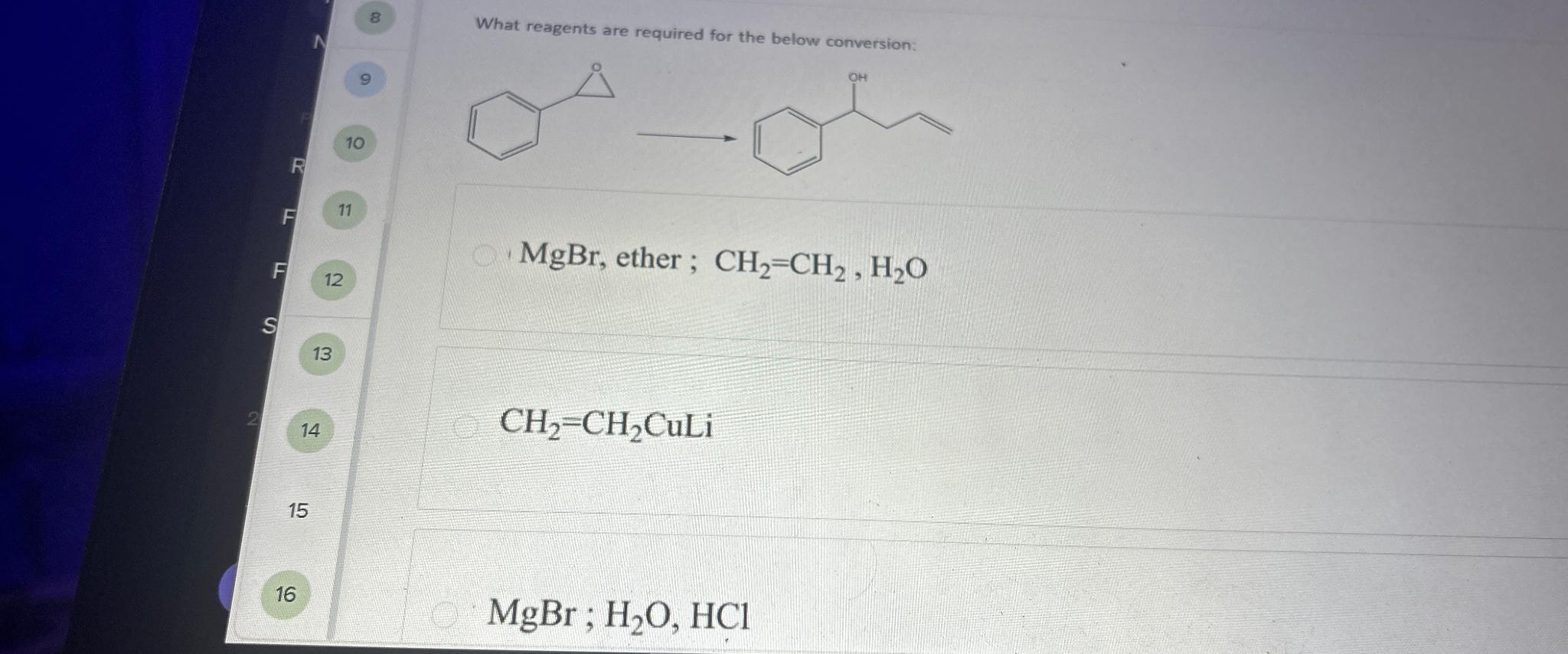  What reagents are required for the below conversion B F 11