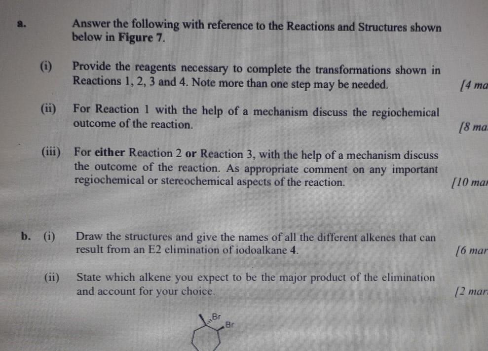 Answer the following with reference to the Reactions and Structures shown