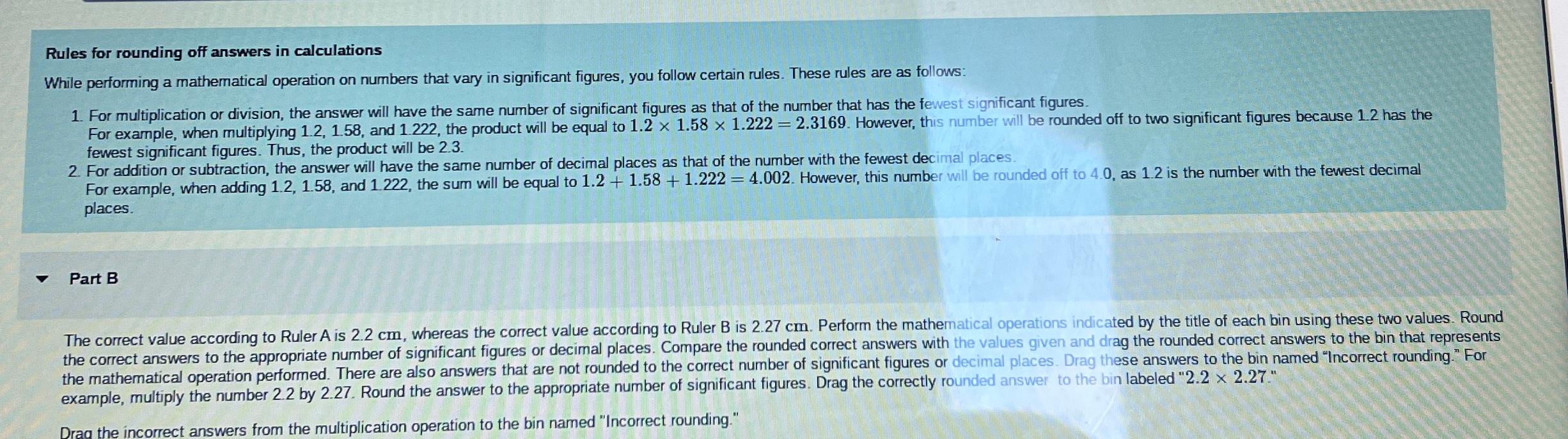  Rules for rounding off answers in calculations While performing a mathematical