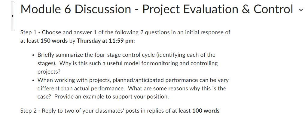  , Module 6 Discussion - Project Evaluation & Control v Step