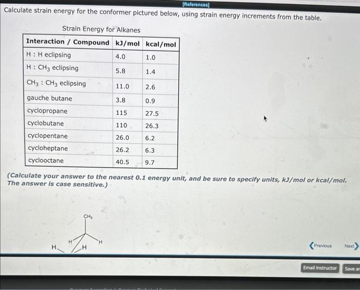 to the nearest 0.1 energy unit, and be sure to specify units,