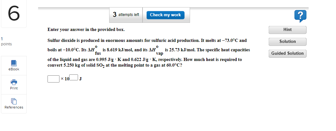 6 3 attempts left Check my work Enter your answer in