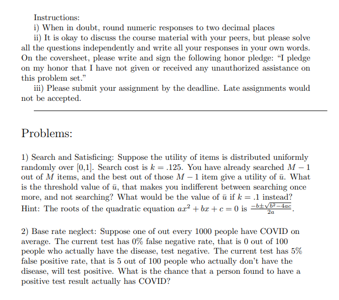 Instructions: i) When in doubt, round numeric responses to two decimal