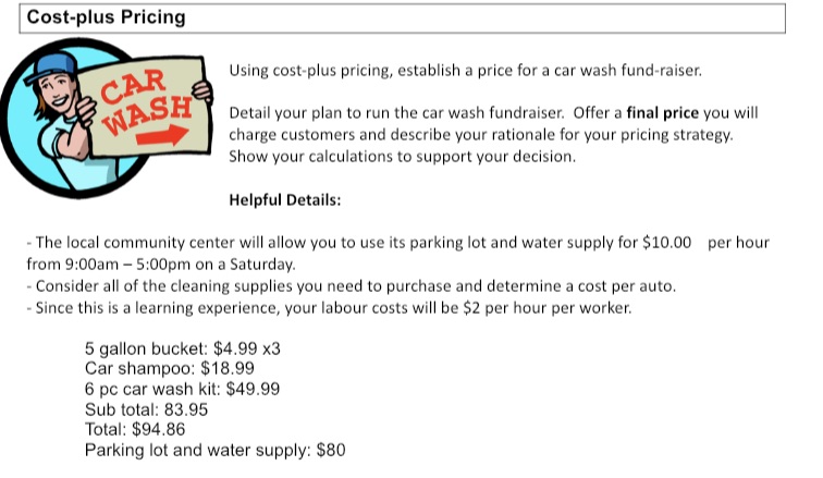 Cost-plus Pricing CAR Using cost-plus pricing, establish a price for a