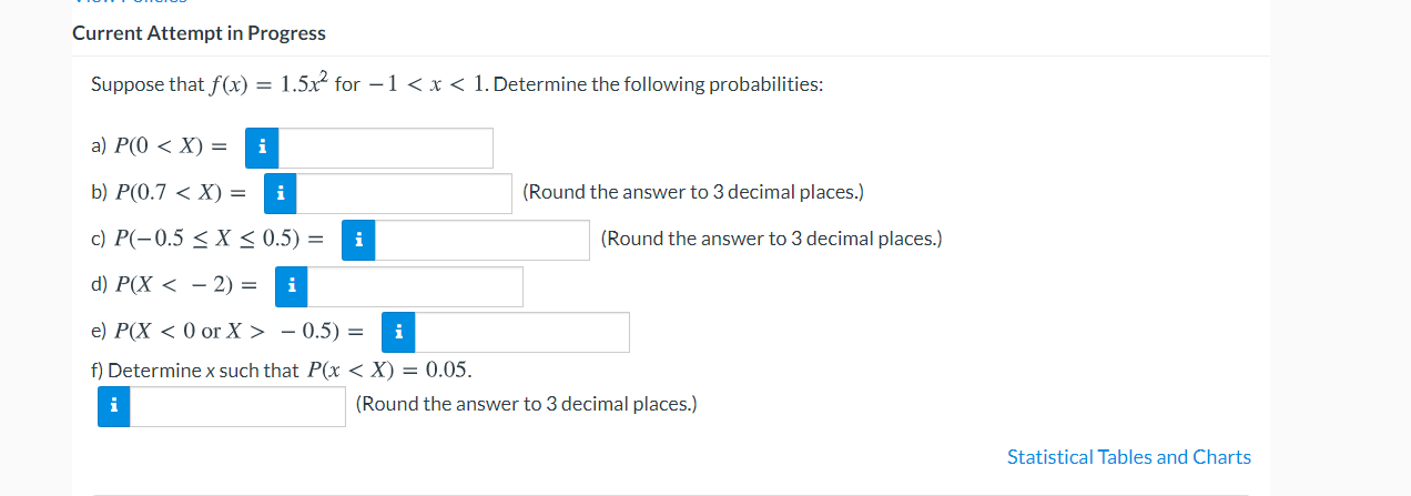 Current Attempt in Progress Suppose that f(x) = 1.5x2 for -1