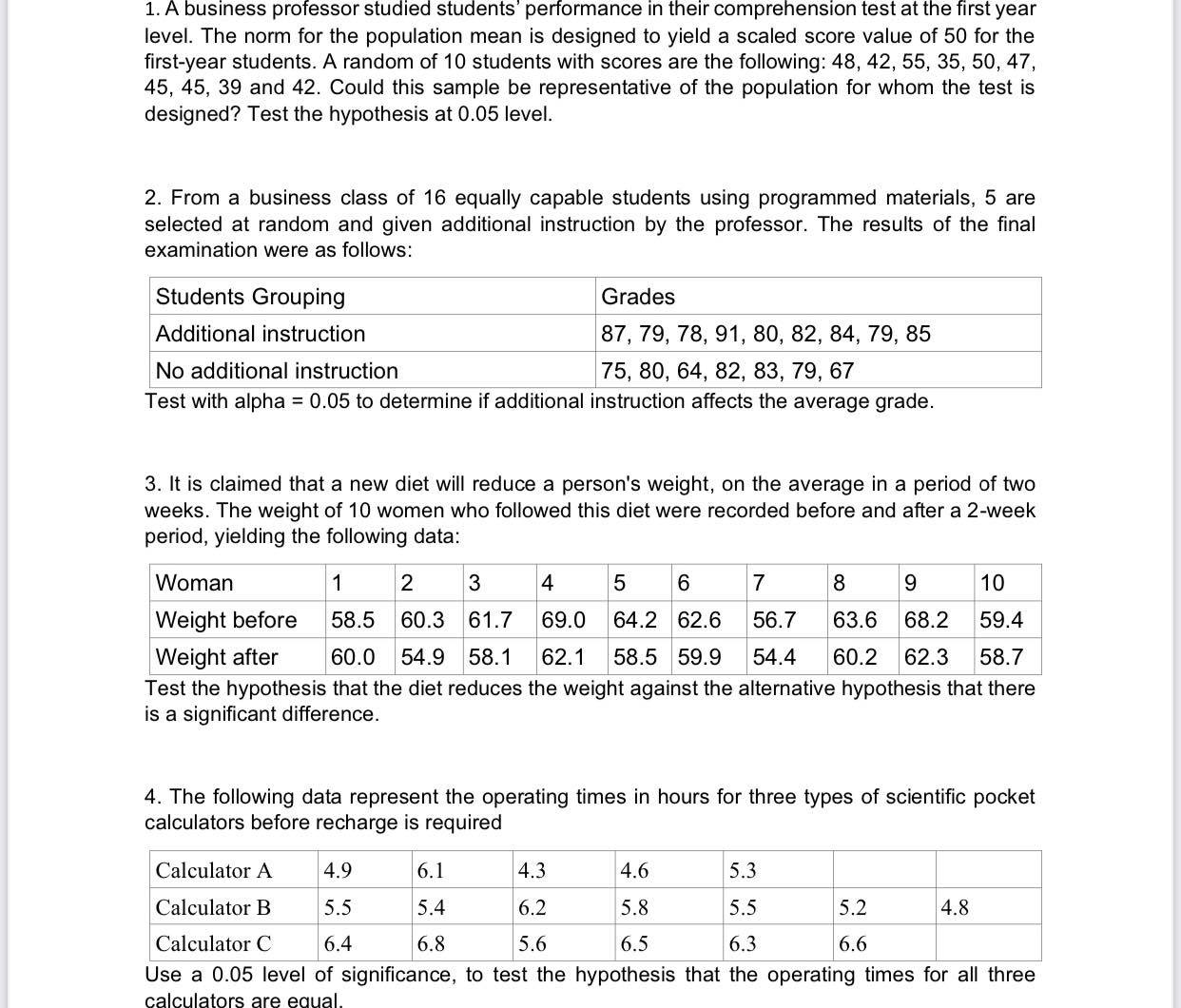 Show answer with graph, hypothesis, table, curve, parabola and analysis. 1. A