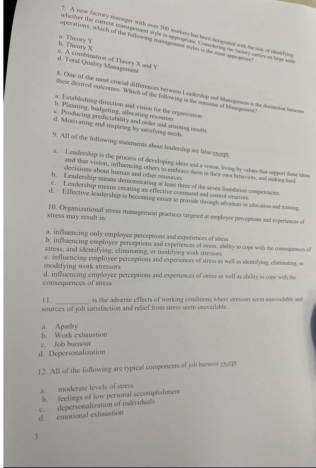  whether the current management style is appropriate. Considering the factory carries