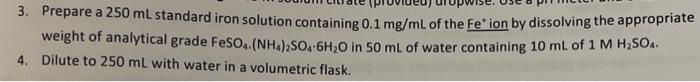 step 3 ?? 3. Prepare a 250mL standard iron solution containing 0.1mg/mL