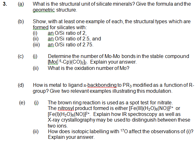  3. (a) (b) What is the structural unit of silicate minerals?