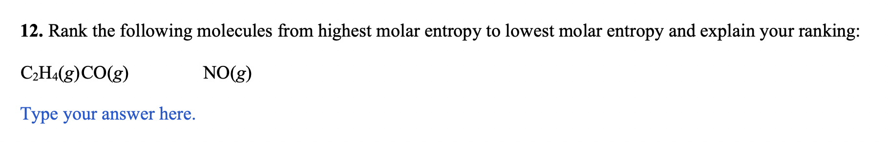 Please EXPLAIN and solve EACH/ALL part(s) in Question #12! DOUBLE CHECK YOUR