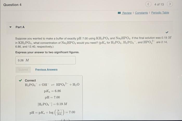 for [HPO4^2-] and [H2PO4^-] respectively were: 0.16 M and 0.26 M under