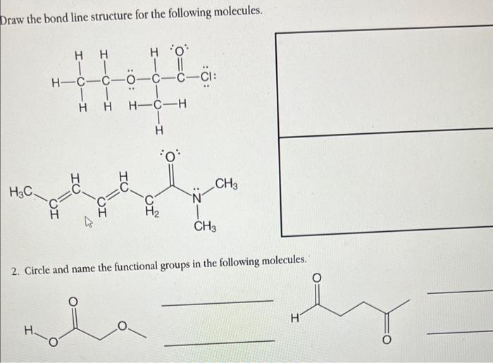 please answer question 1 and 2 Draw the bond line structure for