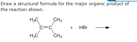 in the reaction shown. +HCl Draw a structural formula for the major