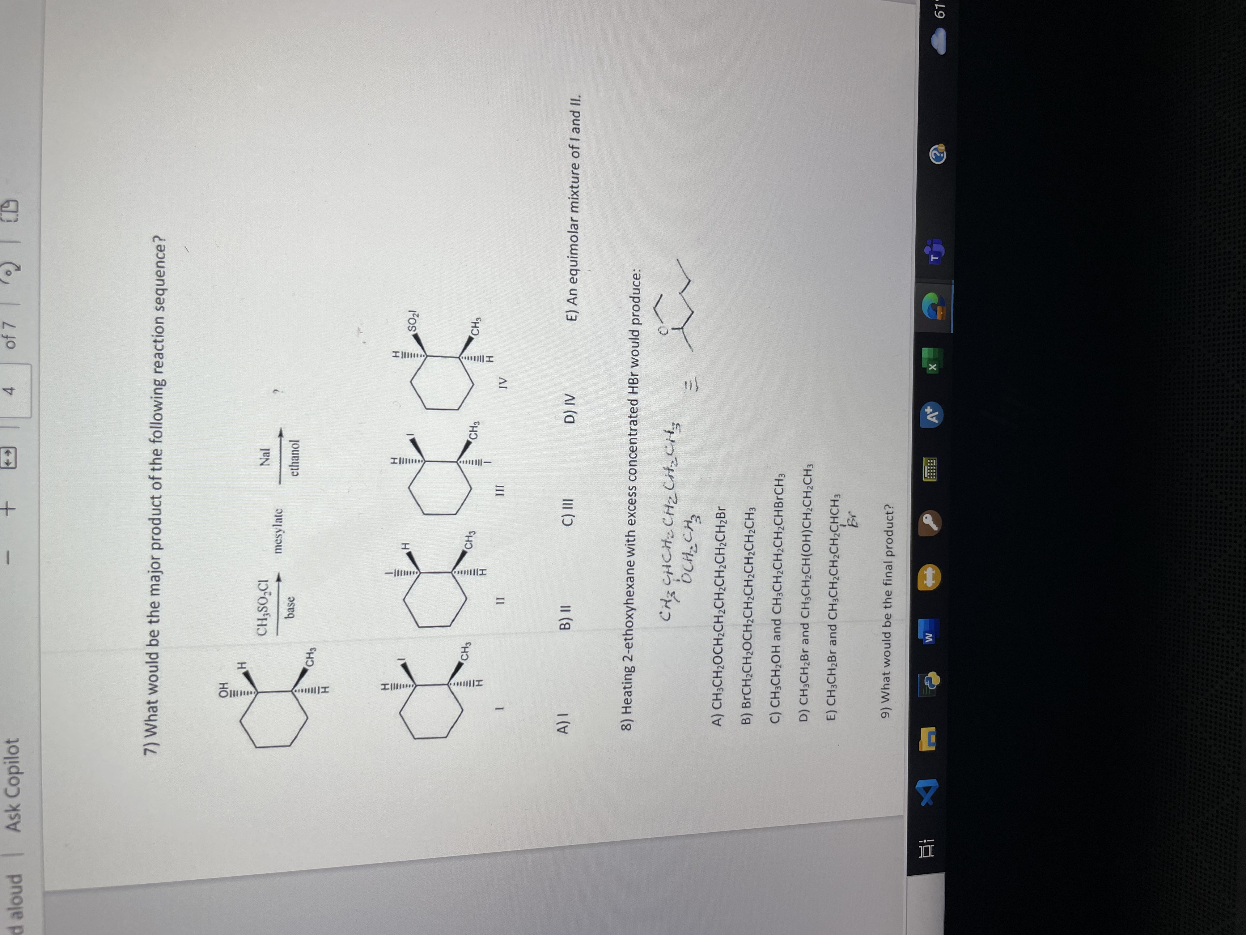  Why is the correct answer A for 7.) and E for