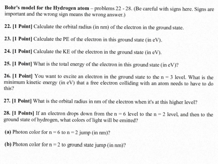 Bohr's model for the Hydrogen atom m problems 22 - 28.