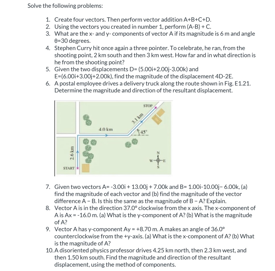  Solve the following problems: 93W!\" 5. 6. Create four vectors. Then