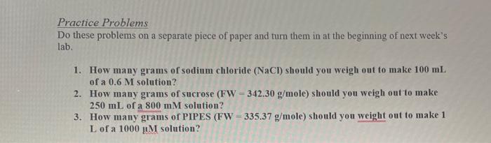  Practice Problems Do these problems on a separate piece of paper