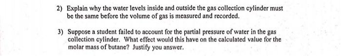  2) Explain why the water levels inside and outside the gas