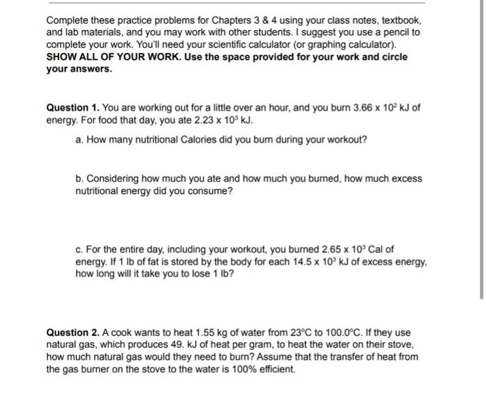  Complete these practice problems for Chapters 3 \& 4 using your