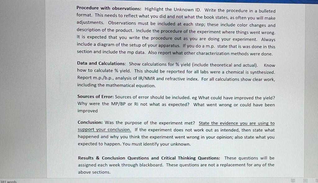 being attempted to be made. e.g. The Diels-Alder reaction will be studied.