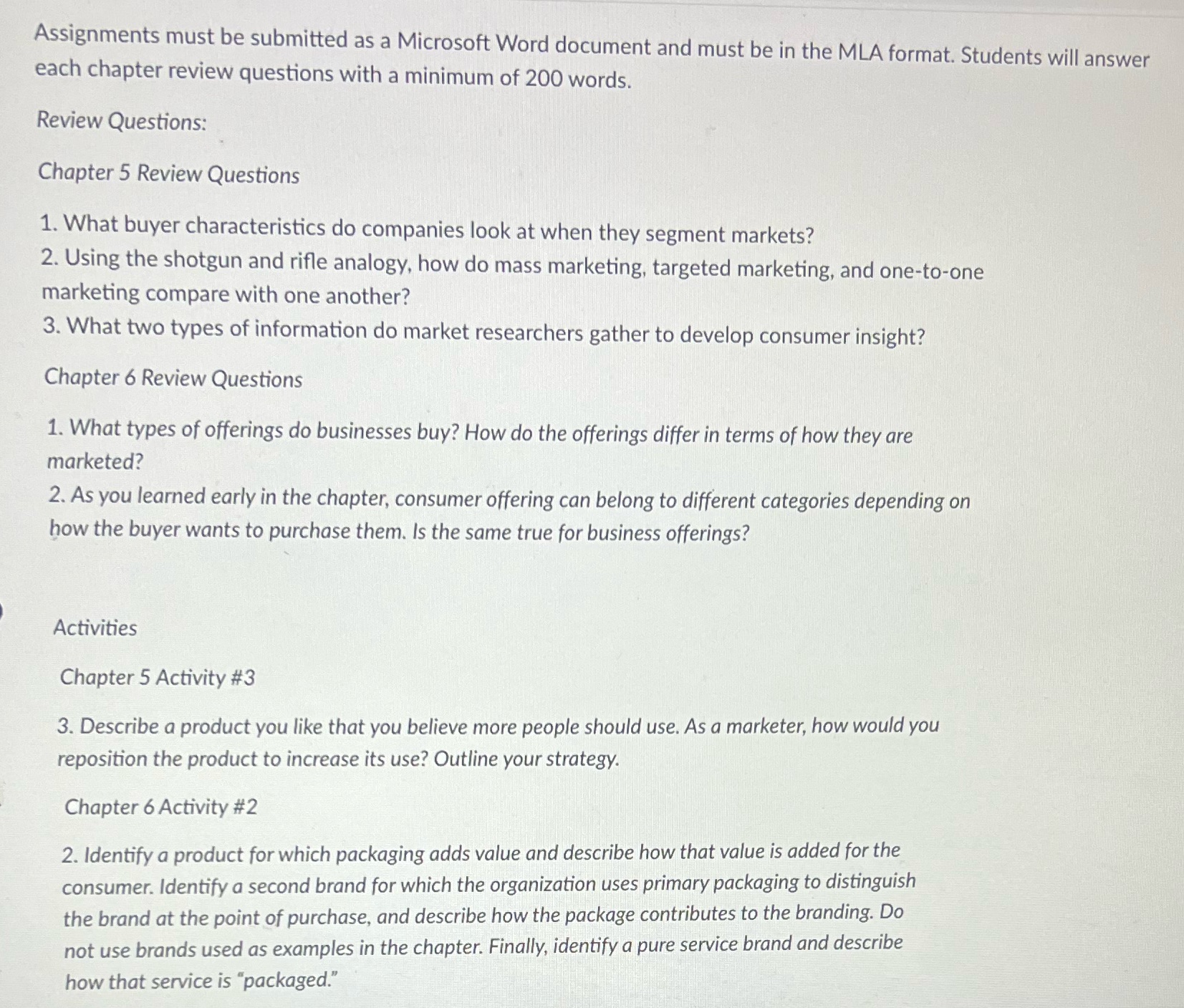 Assignments must be submitted as a Microsoft Word document and must