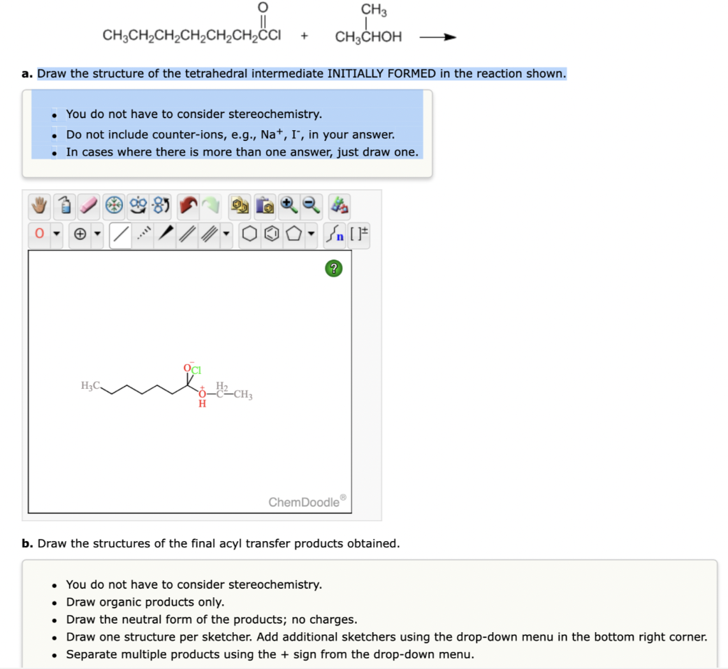 - You do not have to consider stereochemistry. - Do not