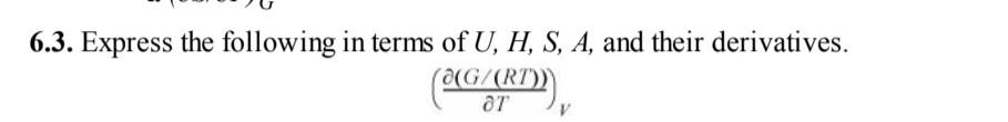 (), (89). (G),- (), . . T - P 6.3. Express the