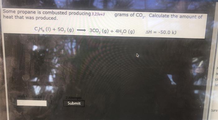  three sig figs. how do i work this? Some propane is