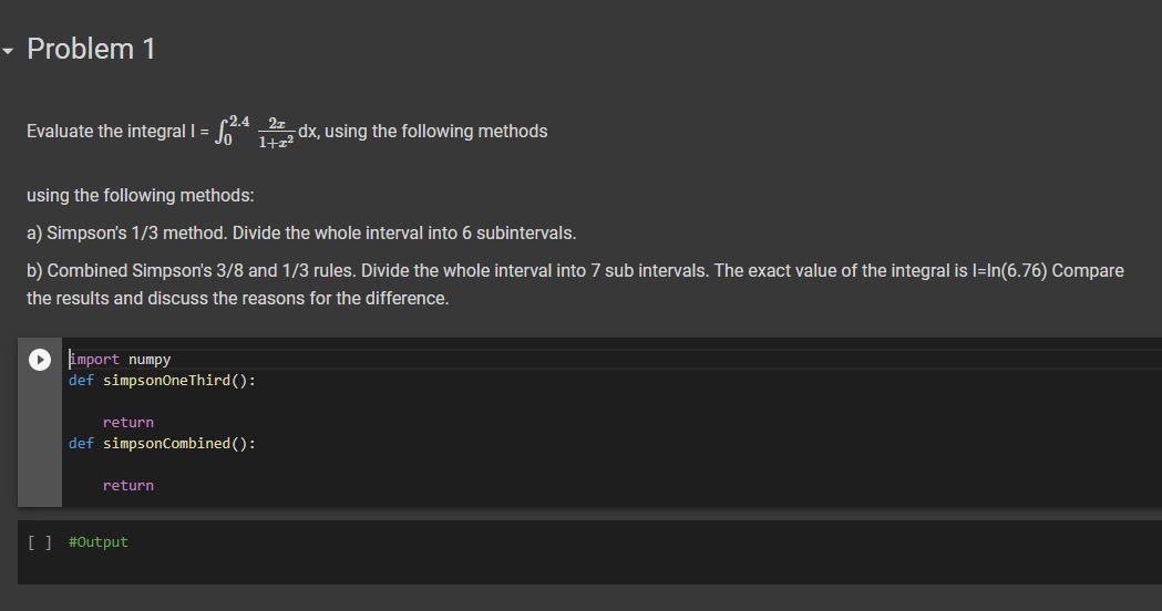 SOLVE WITH PYTHON. SOLVE USING PYTHON ONLY. Problem 1 .4 Evaluate the