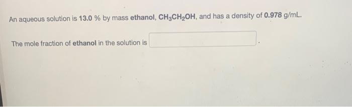 can somebody help me with this please An aqueous solution is 13.0%