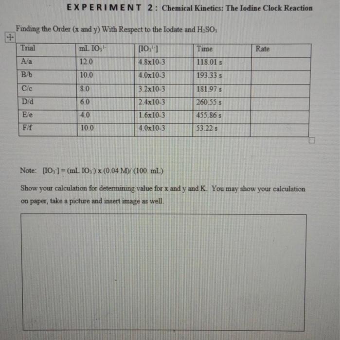 ) With Respect to the Iodate and H2SO3 Note: [IO3]=(mLIOs)(0.04M)(100mL) Show your