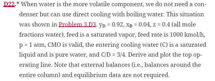 [ Here is Question 3.D3 as reference: 22.* When water is the