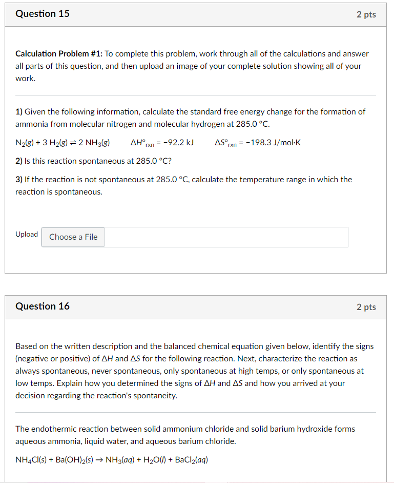  Question 15 2 pts Calculation Problem #1: To complete this problem,
