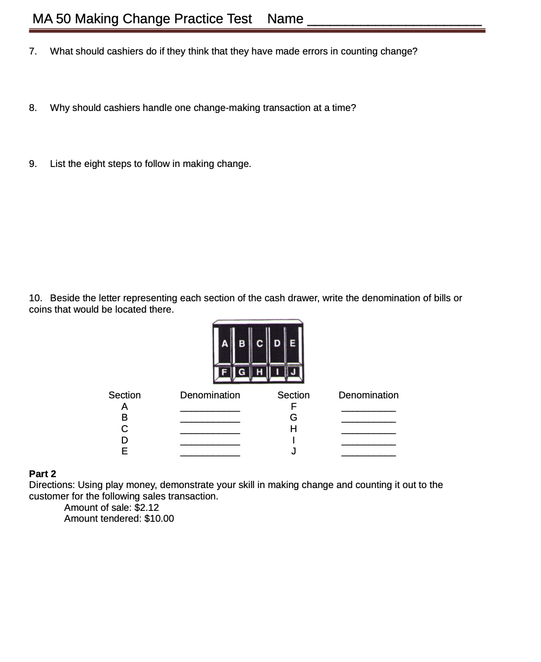 each of the following questions. OBJECTIVE A 1. Match the following descriptors