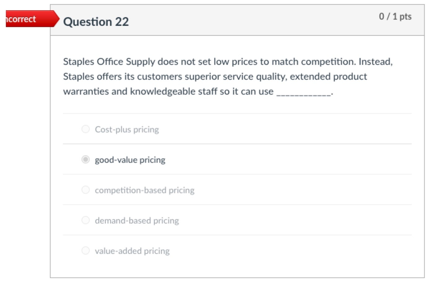  correct Question 22 0,195 Staples Ofce Supply does not set low