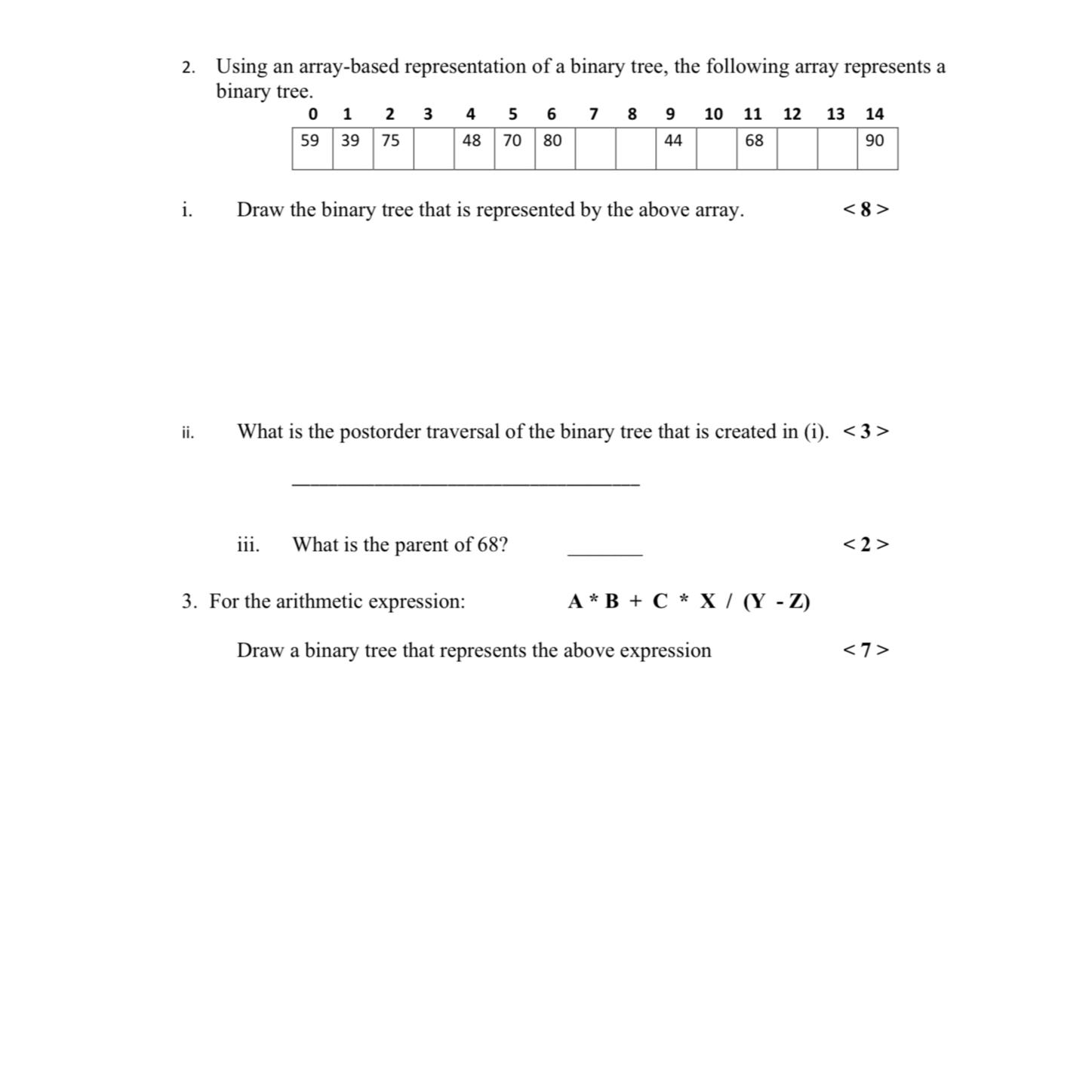  Using an array-based representation of a binary tree, the following array