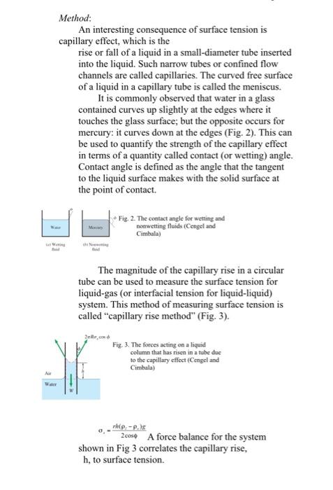 Surface Tension: Fluid Capillary radius (mm) Capillary rise (cm) Water Corn syrup