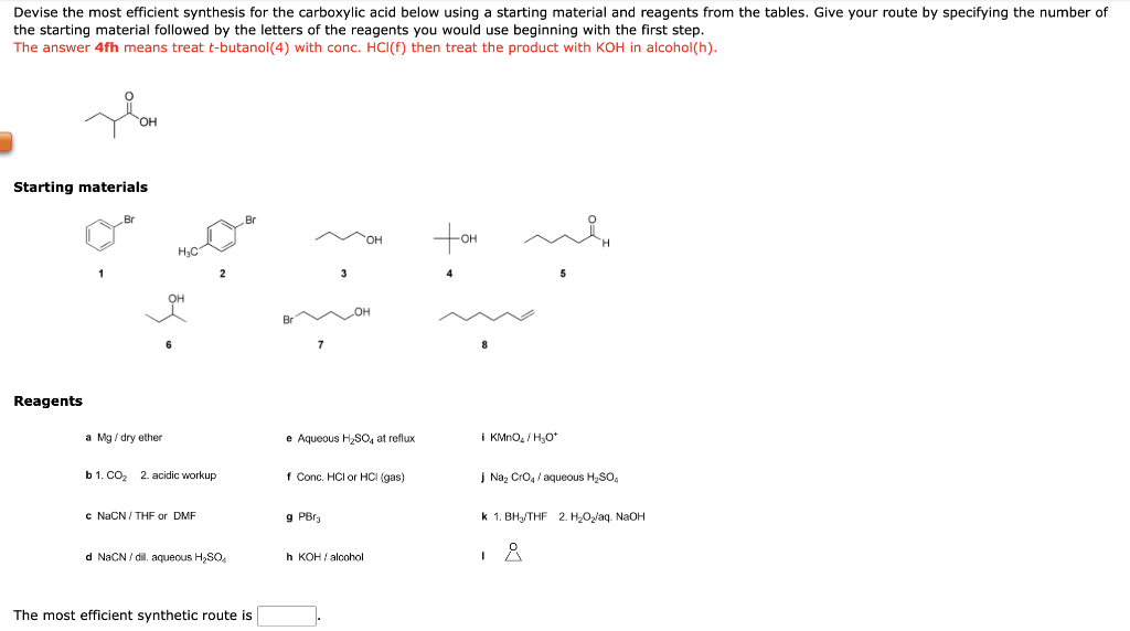 Devise the most efficient synthesis for the carboxylic acid below using