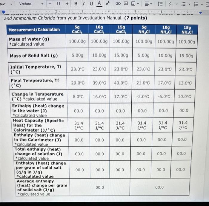 please help someone!! i need help figuring out enthalpy to fill in